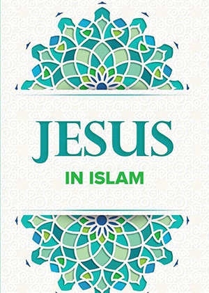 Prophet Jesus in Islam